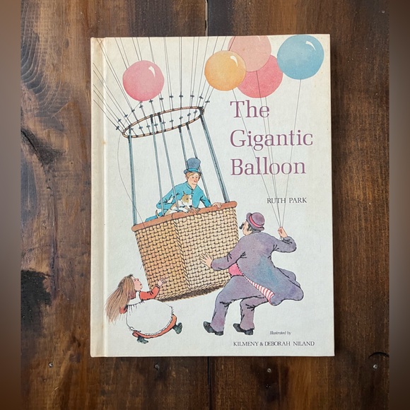 The Gigantic Balloon by Ruth Park - Vintage Book - Hardcover - Collectible Book - Picture 1 of 13